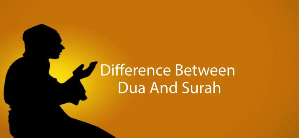10 Difference Between Dua And Surah